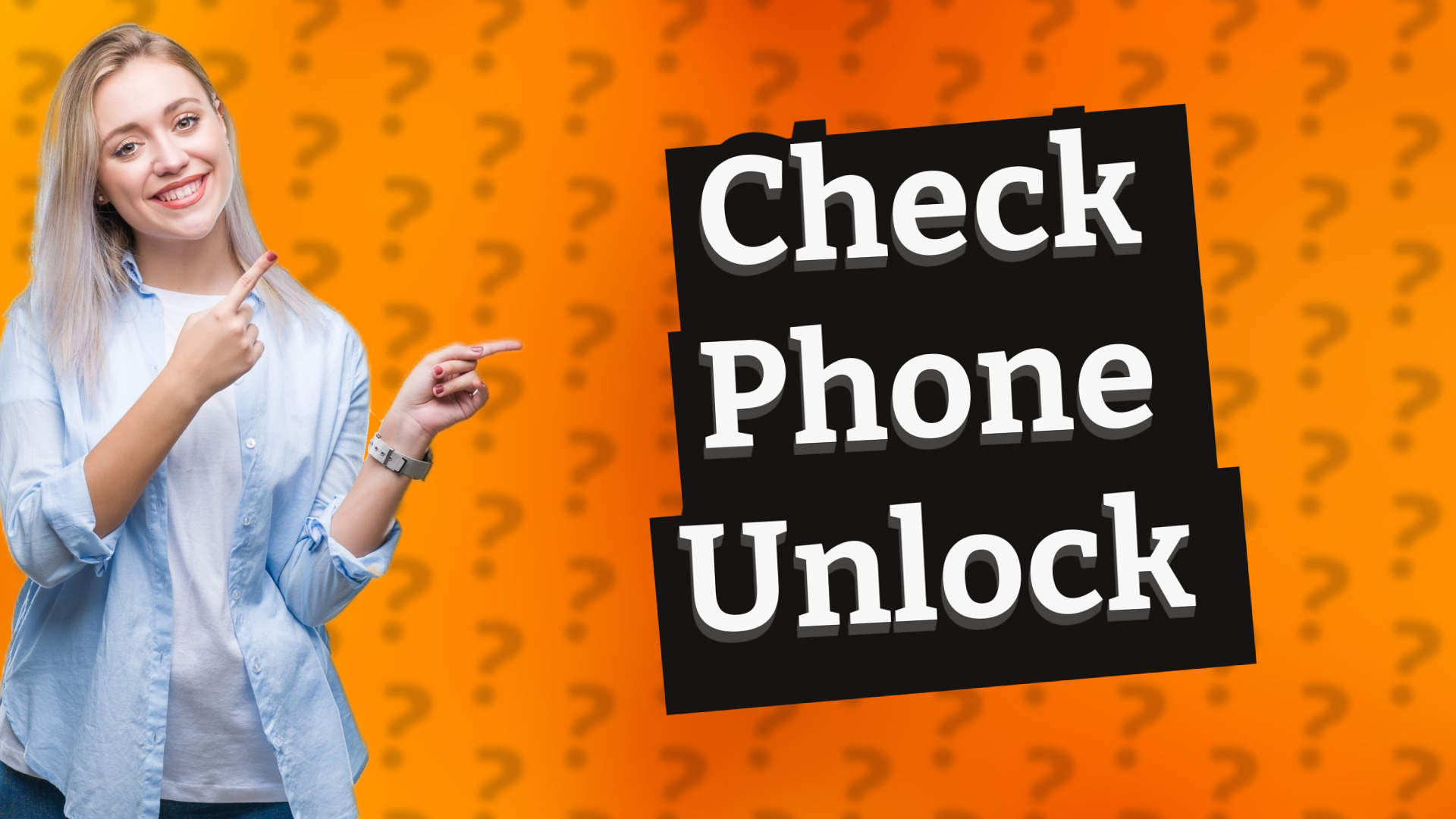 Check Phone Unlock