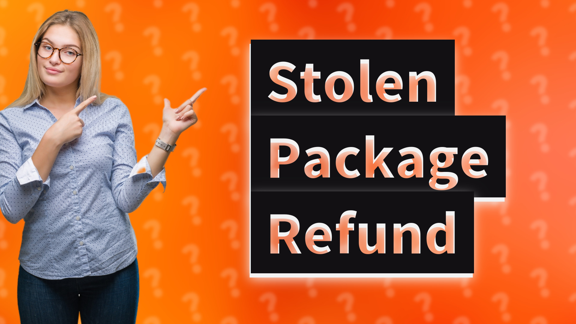 Stolen Package Refund