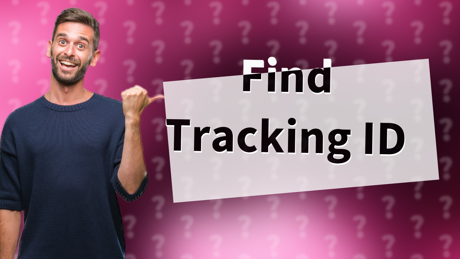 Find Tracking ID