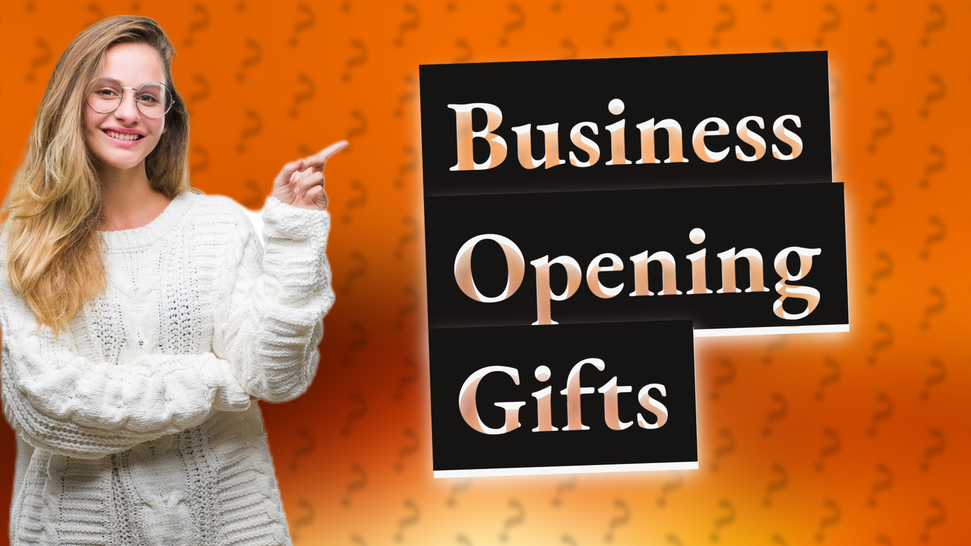 Business Opening Gifts