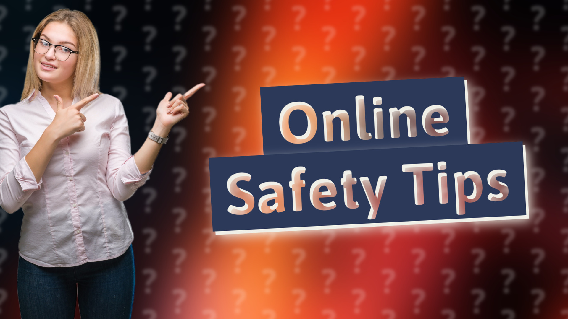 Online Safety Tips