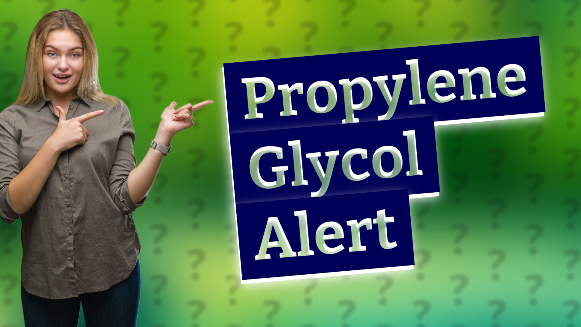 Propylene Glycol Alert