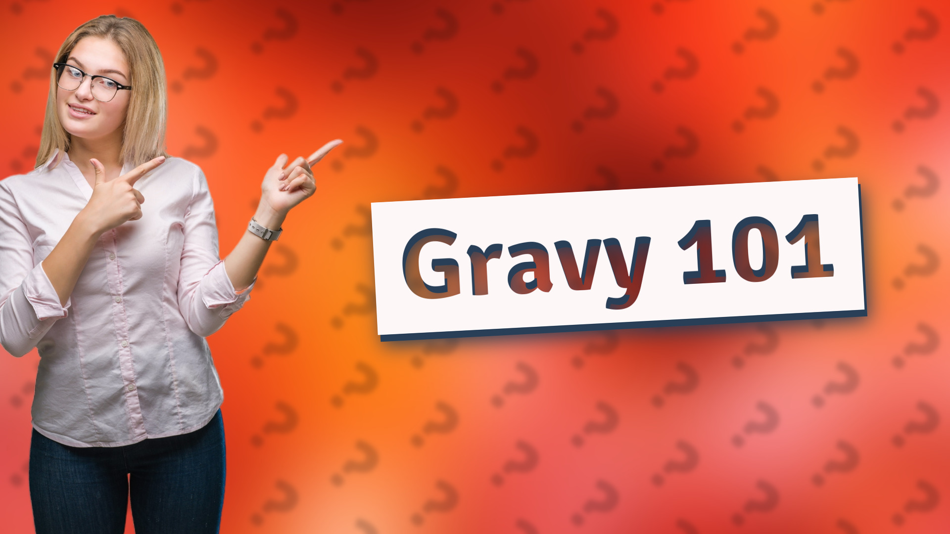 Gravy 101