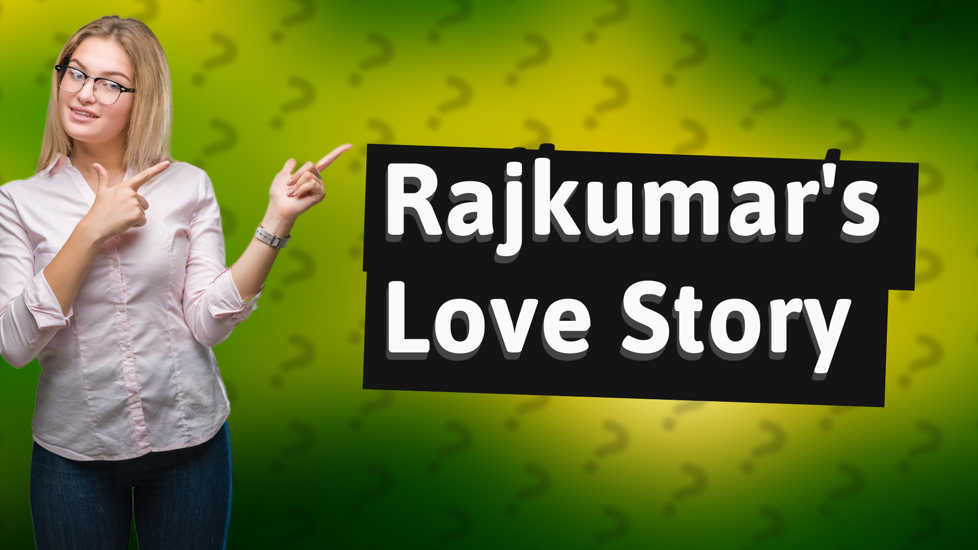 Rajkumar's Love Story