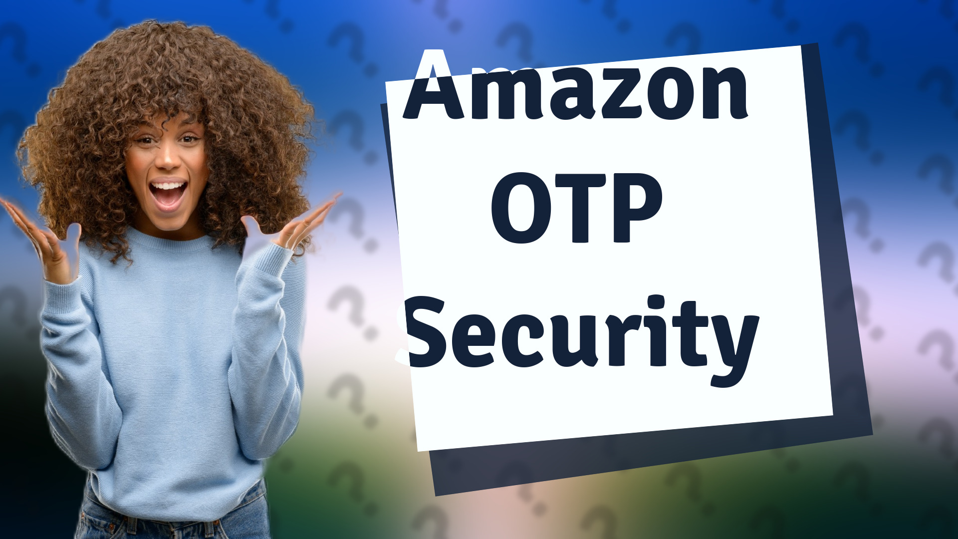 Amazon OTP Security