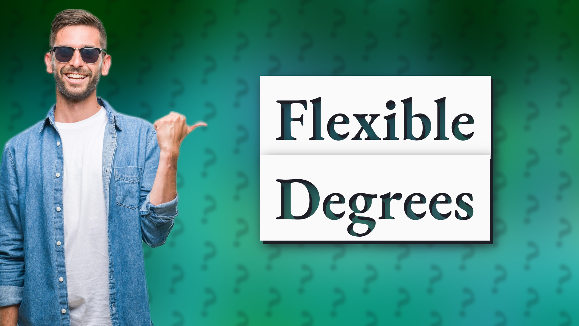 Flexible Degrees