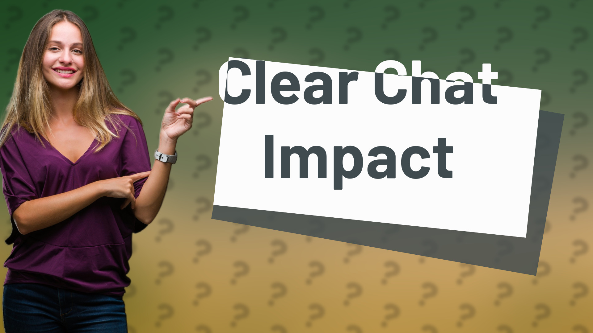 Clear Chat Impact