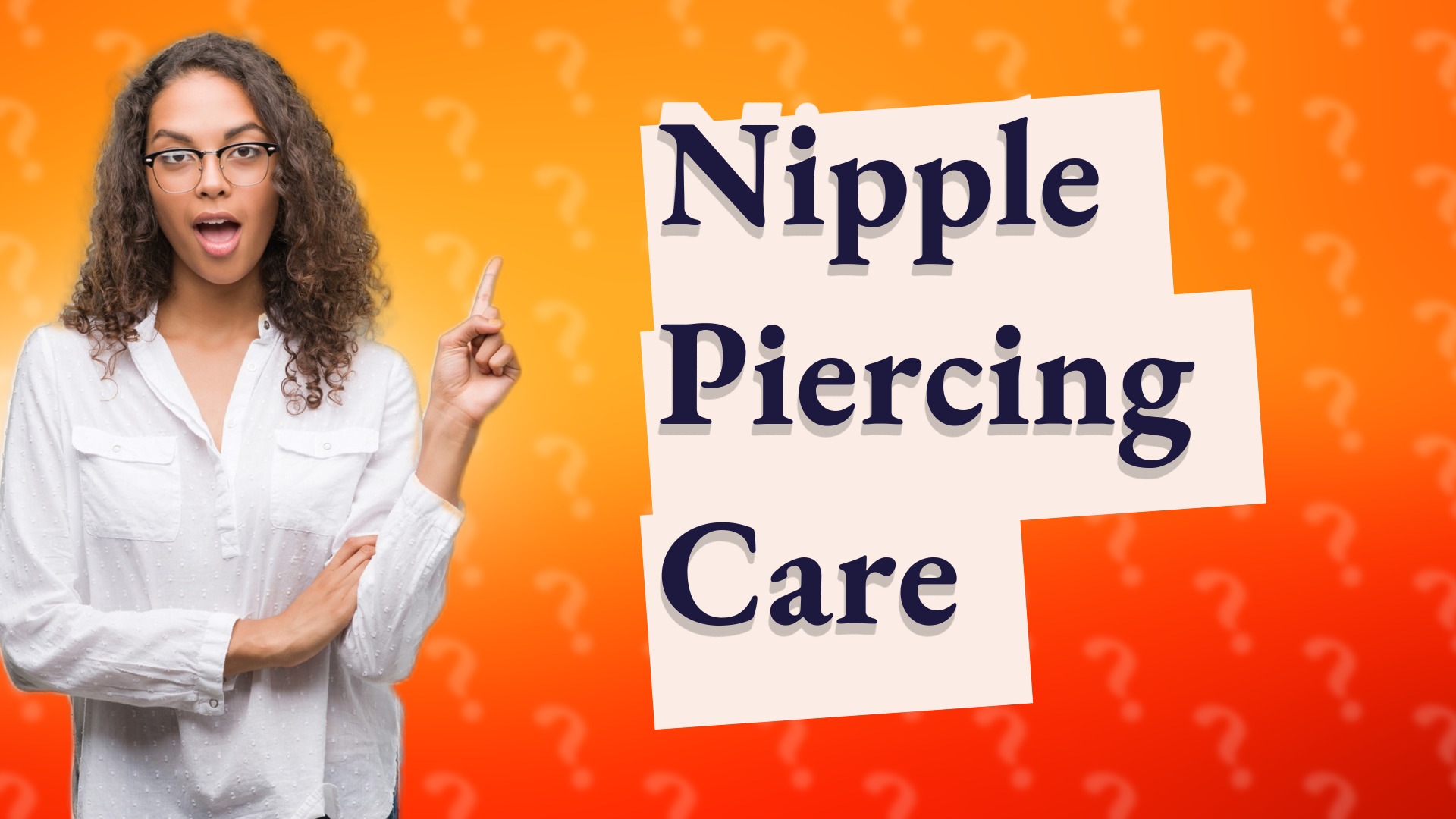 Nipple Piercing Care