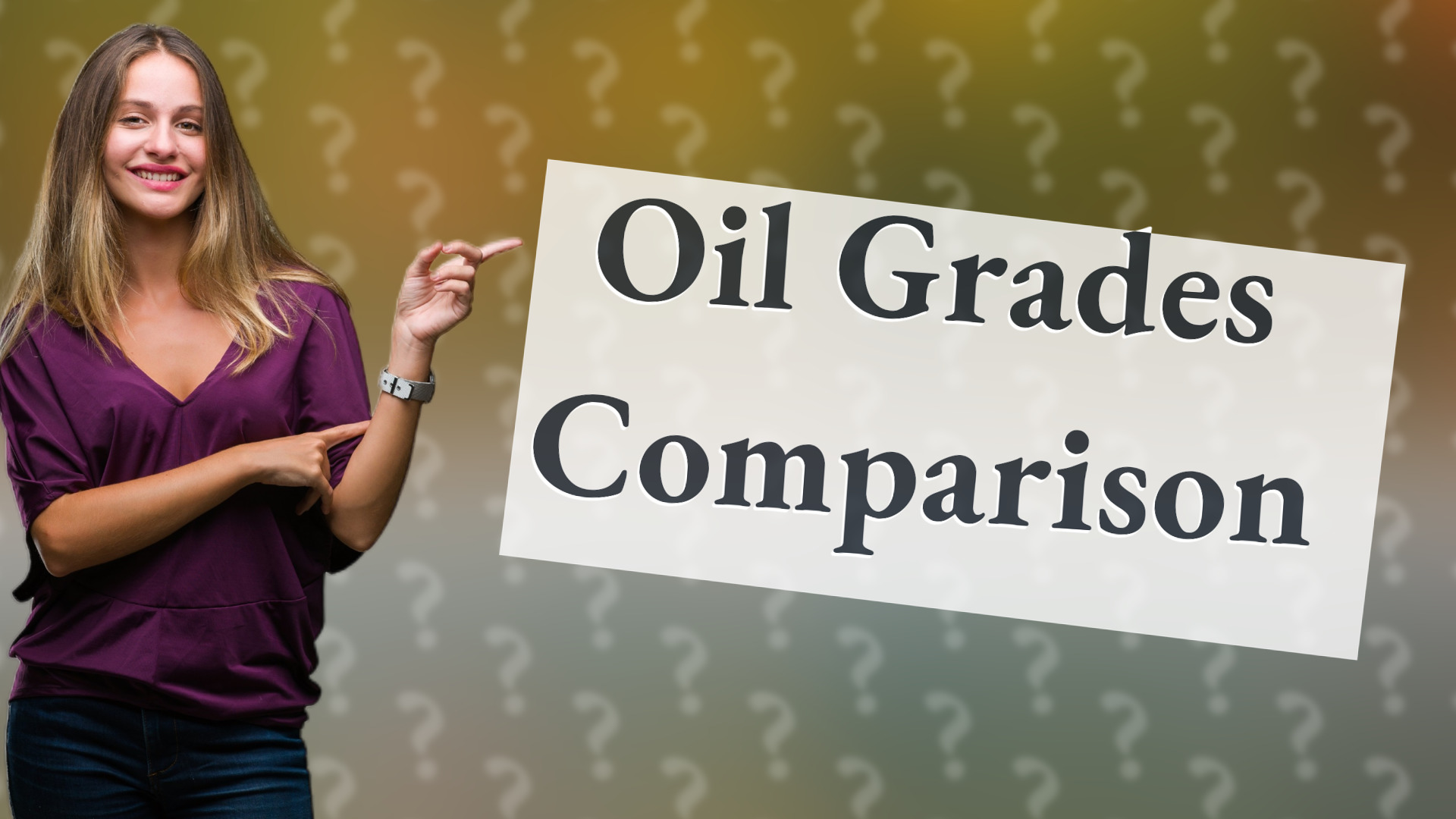 Oil Grades Comparison