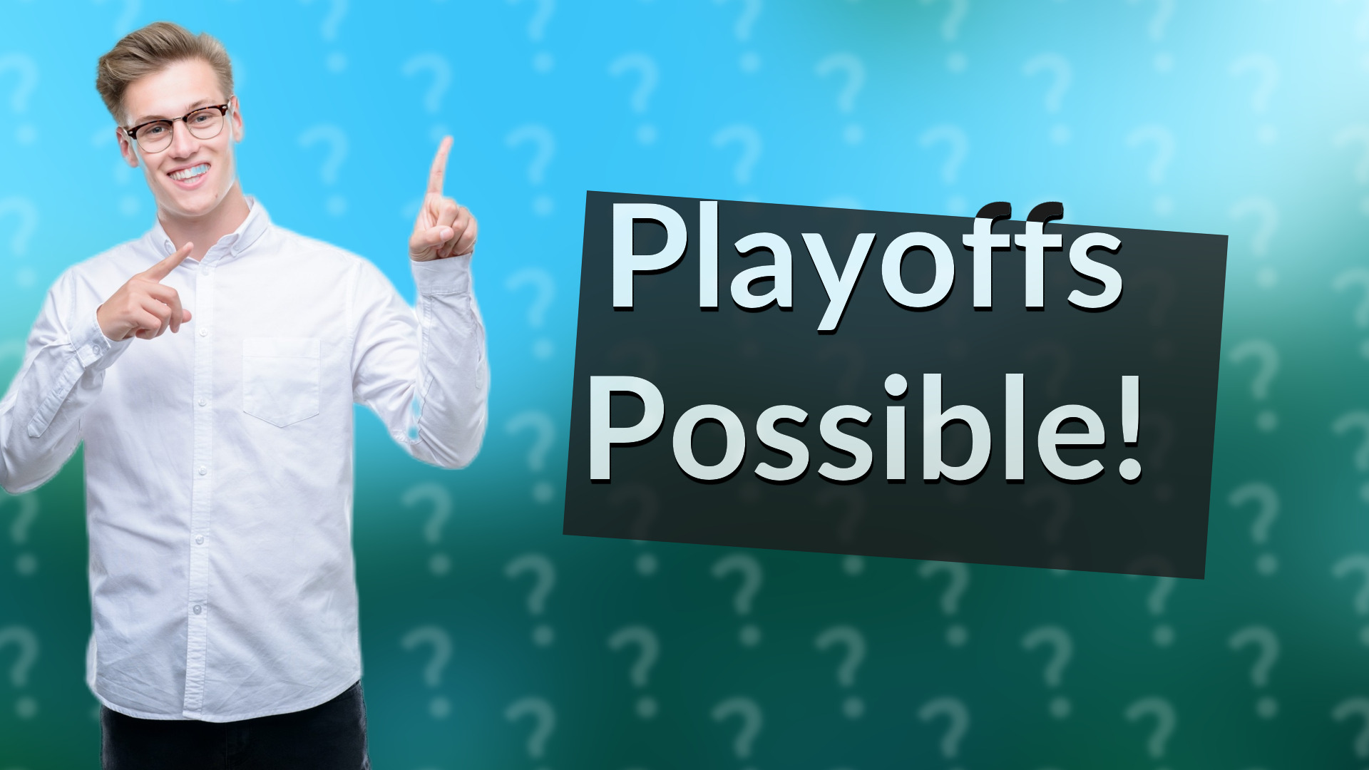 Playoffs Possible!