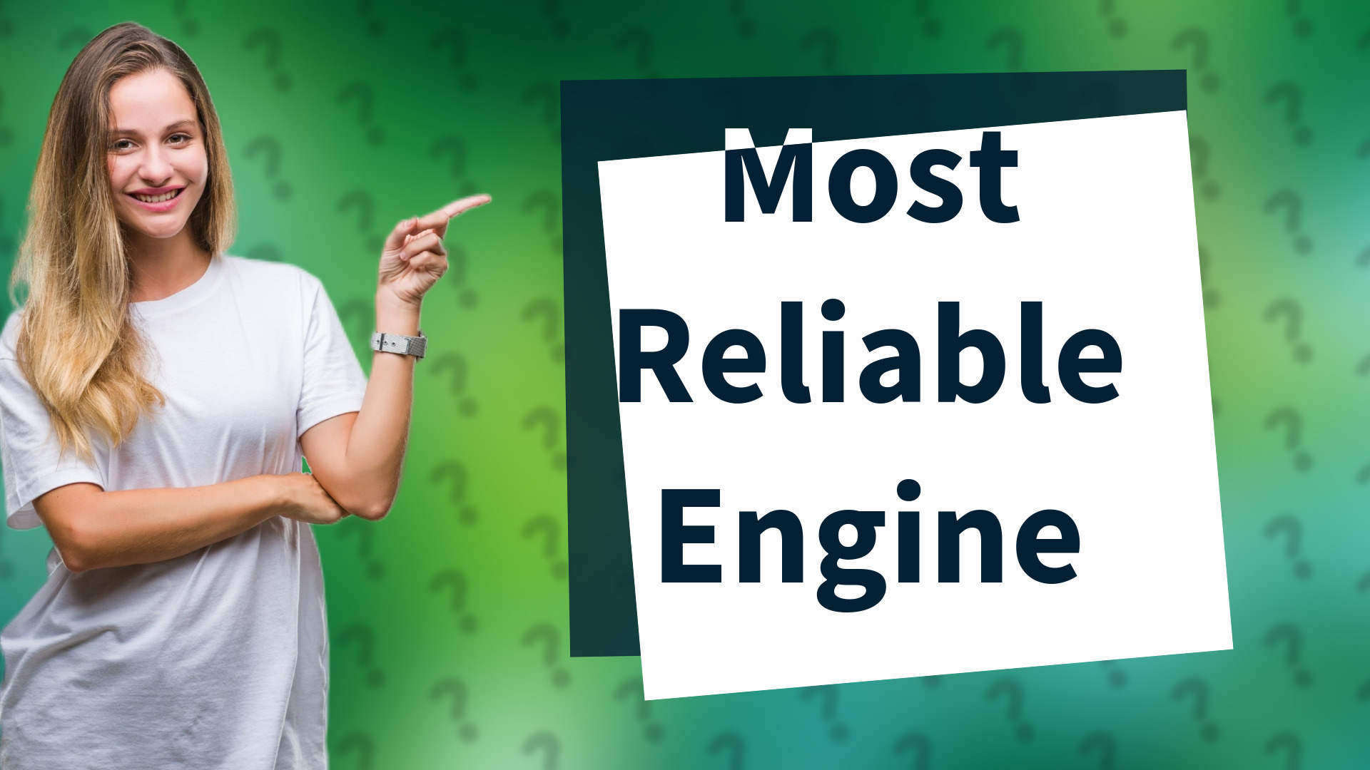 Most Reliable Engine