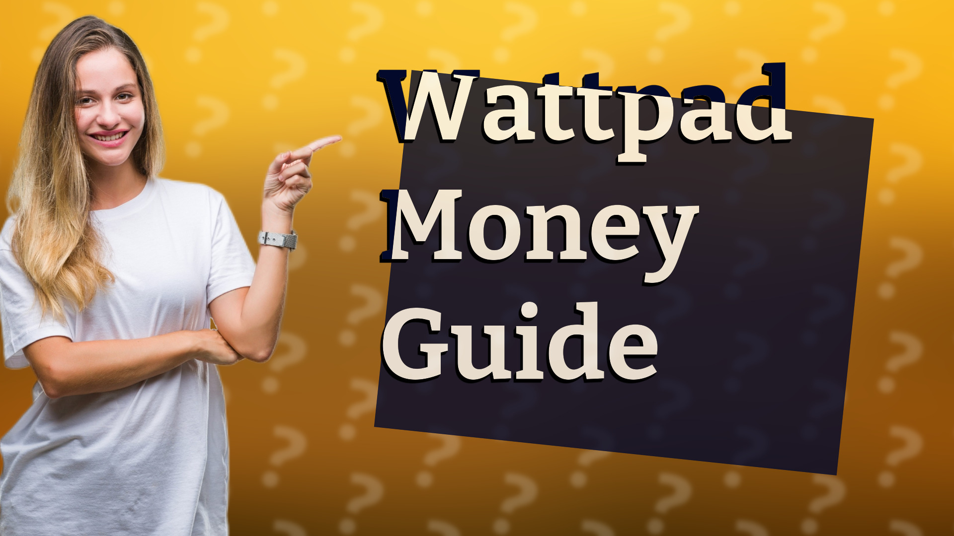 Wattpad Money Guide