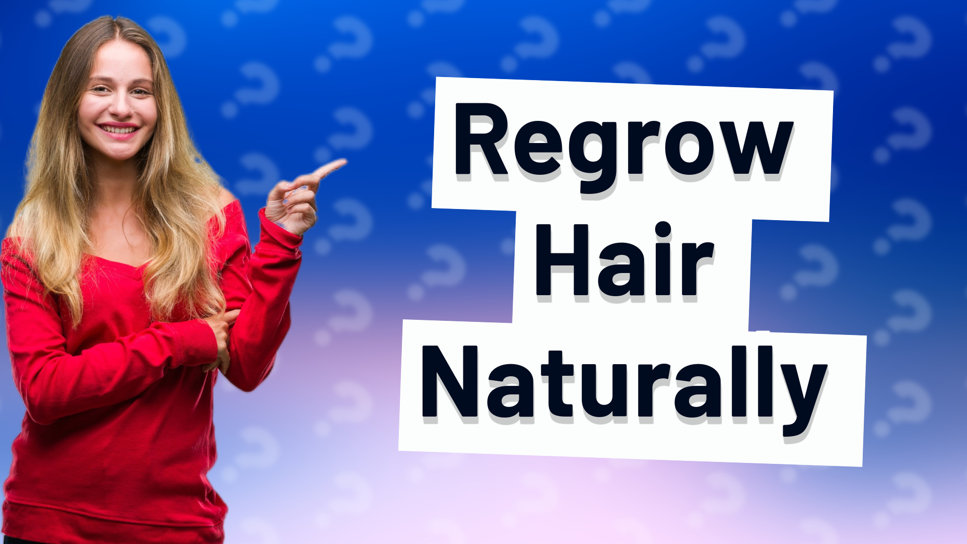 Regrow Hair Naturally