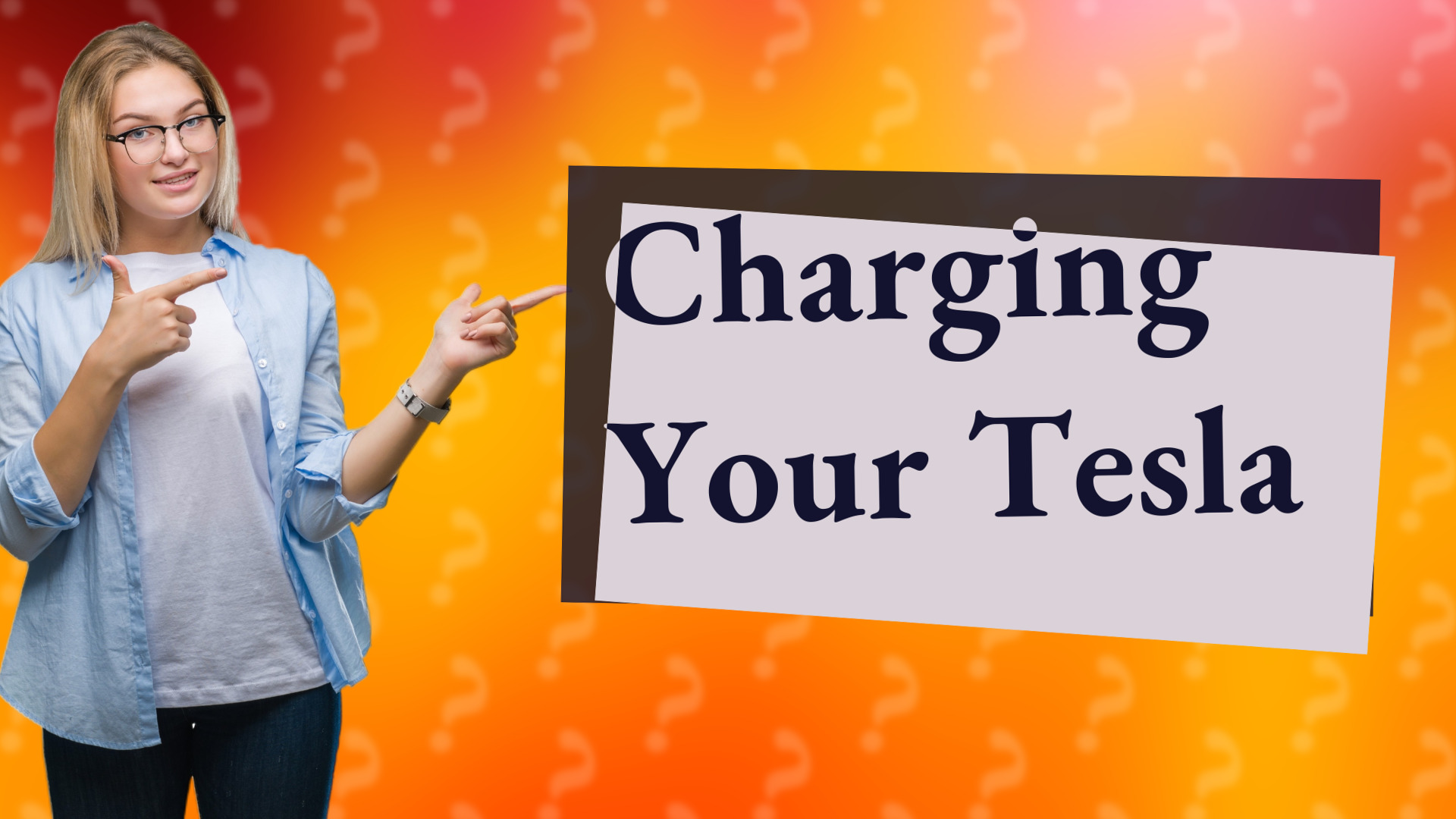 Charging Your Tesla