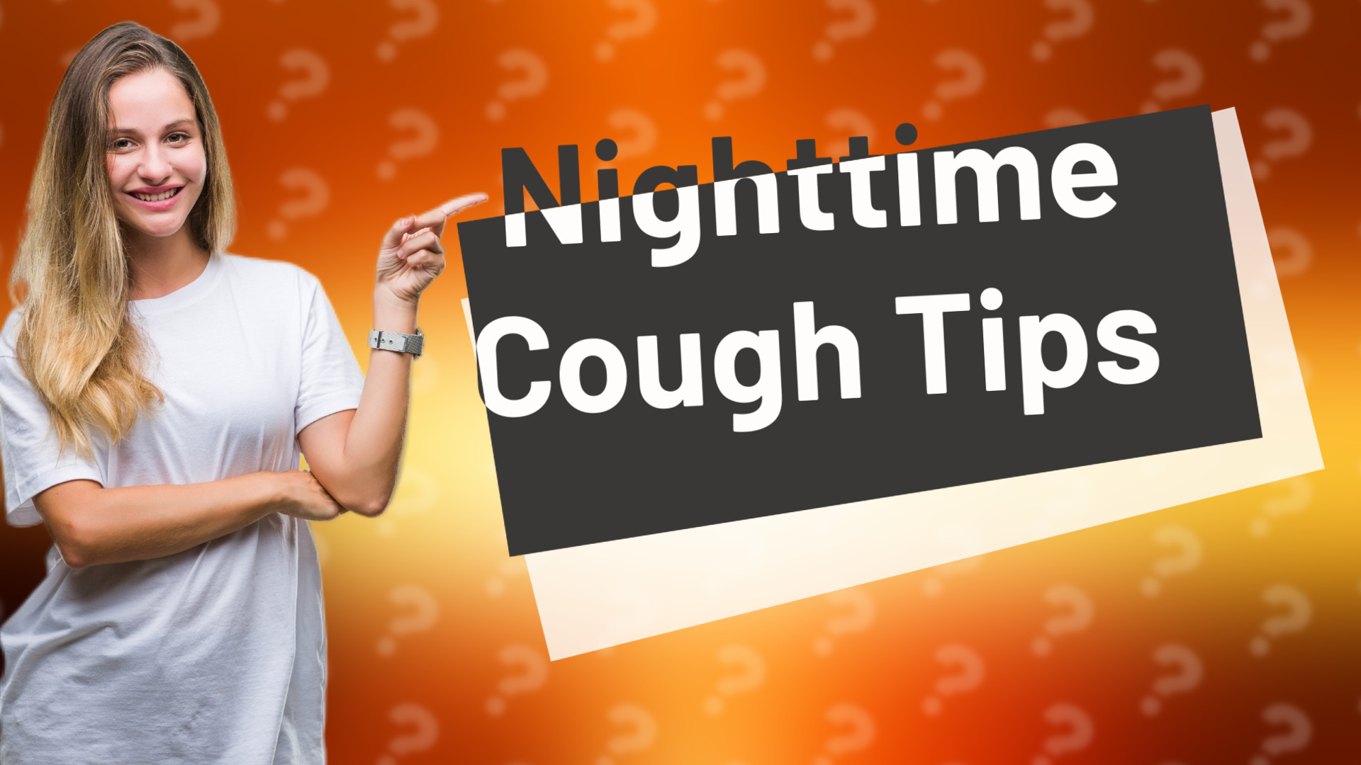 Nighttime Cough Tips