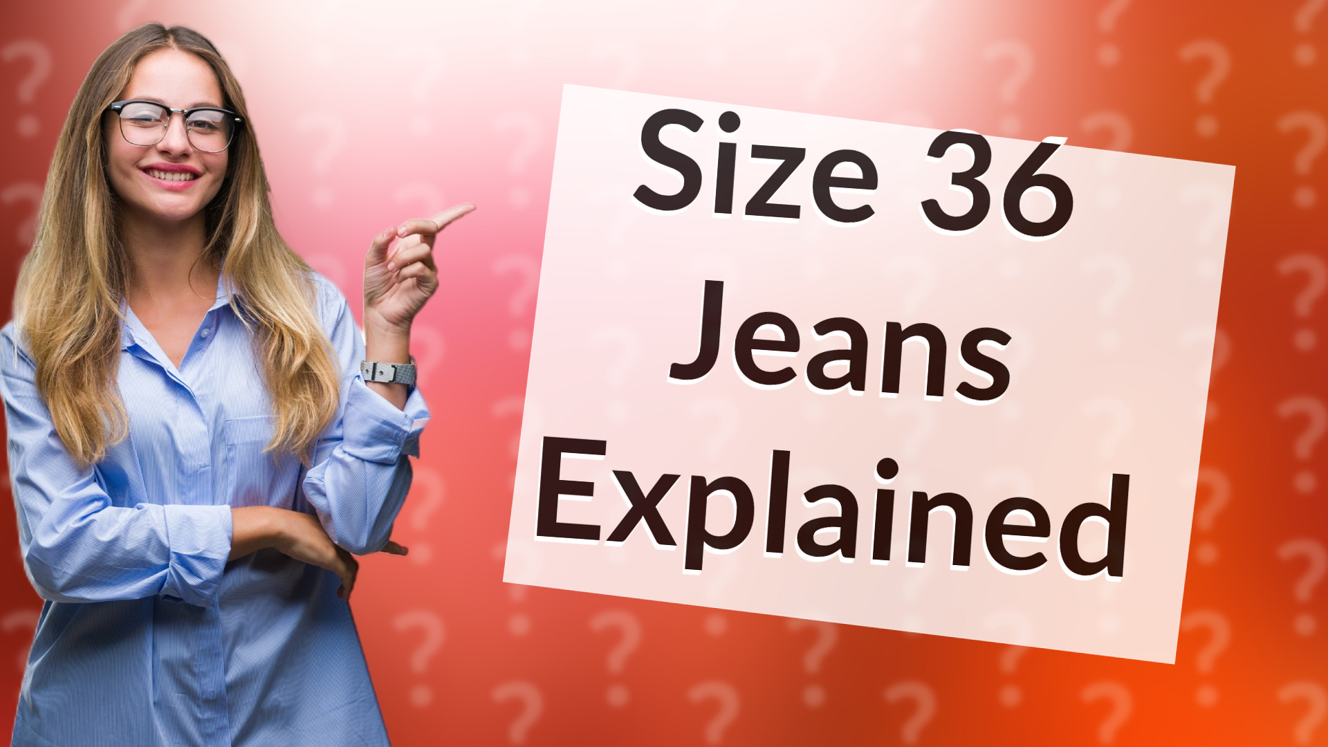 Size 36 Jeans Explained