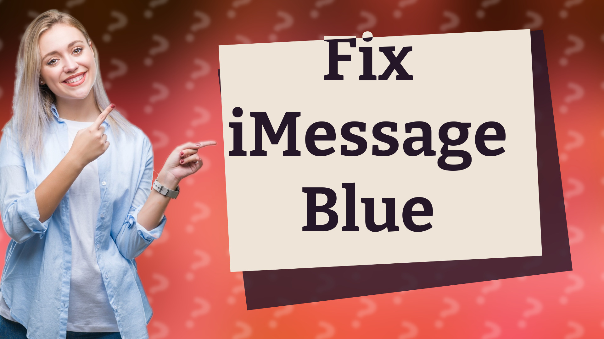 Fix iMessage Blue
