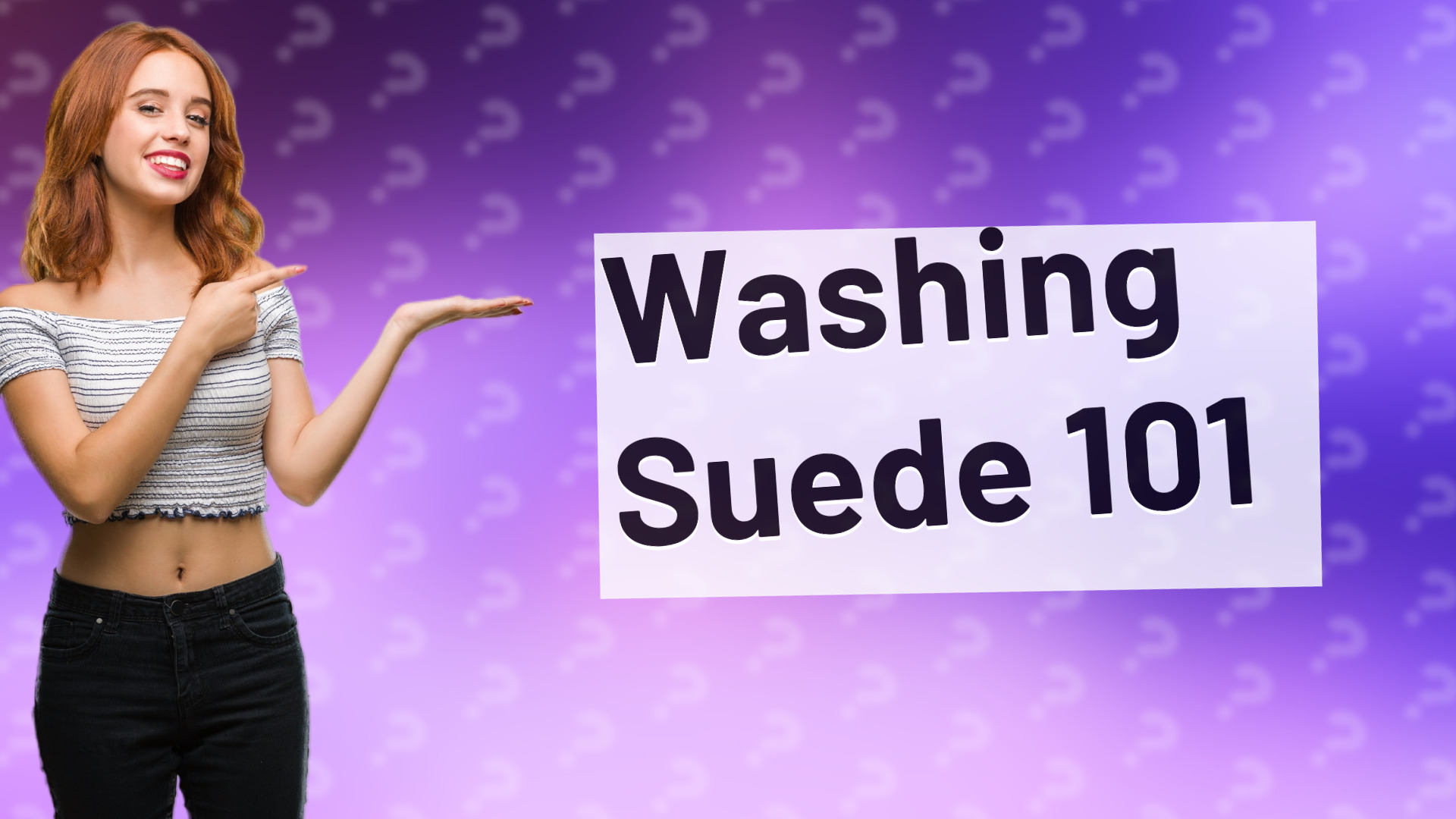 Washing Suede 101