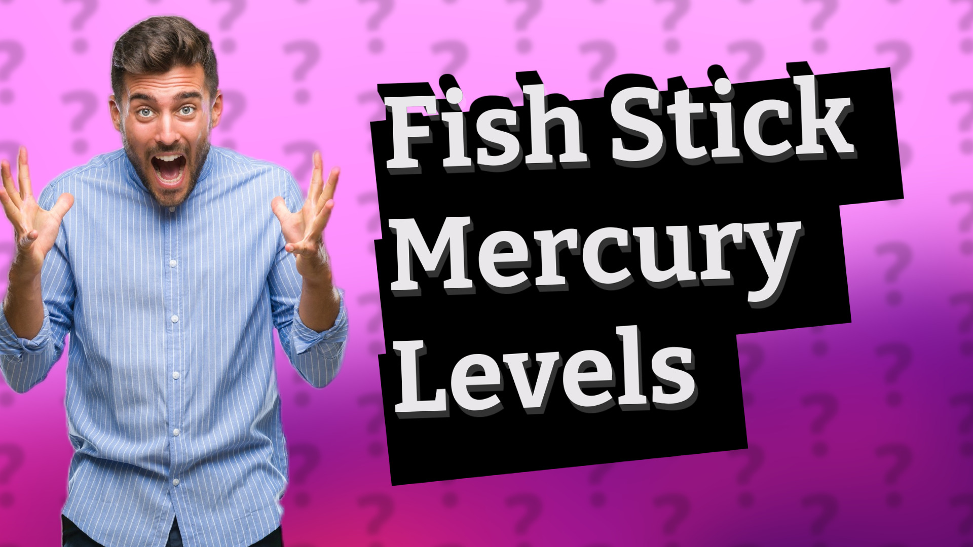 Fish Stick Mercury Levels