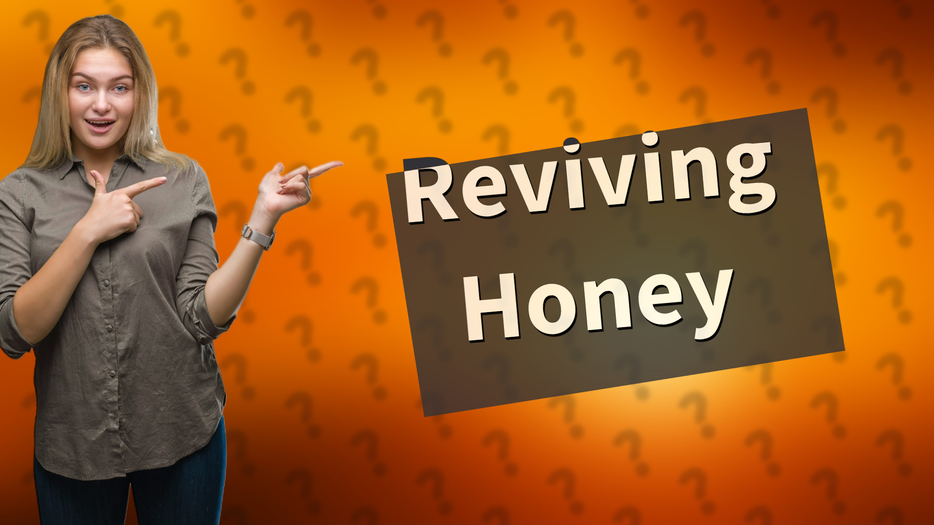 Reviving Honey