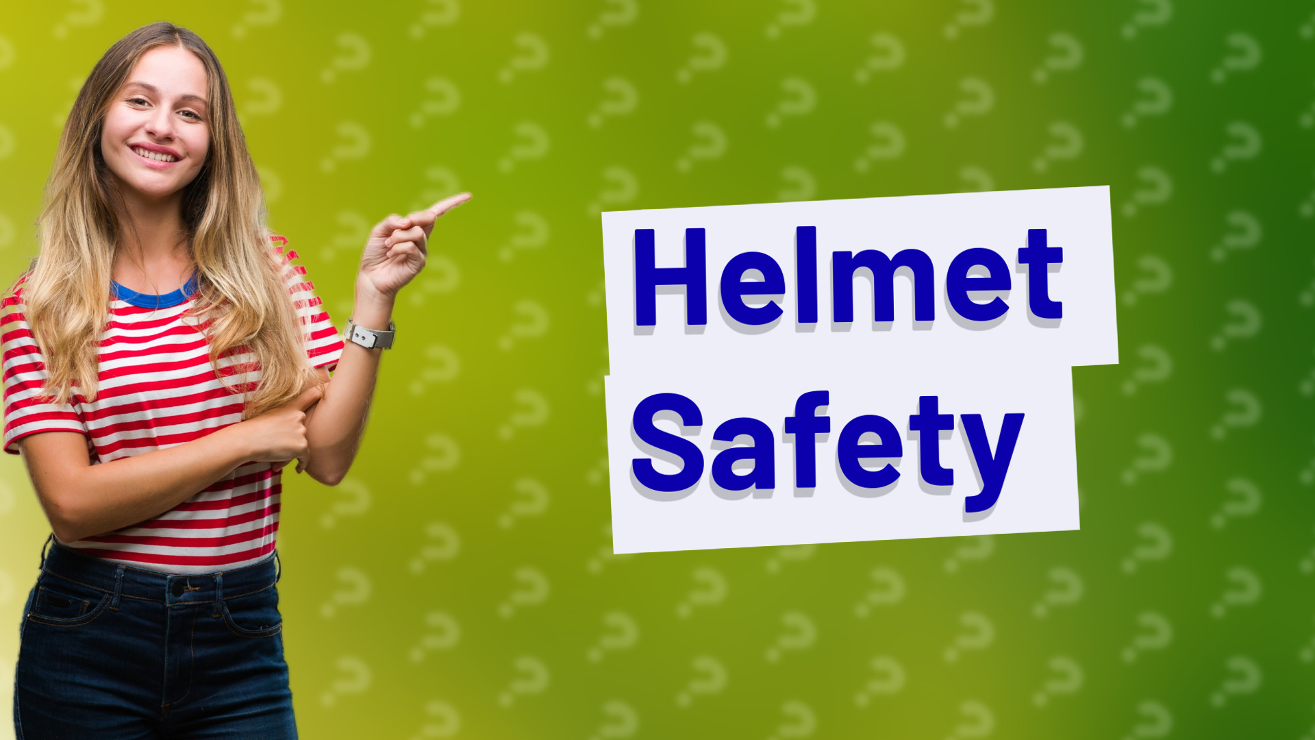 Helmet Safety