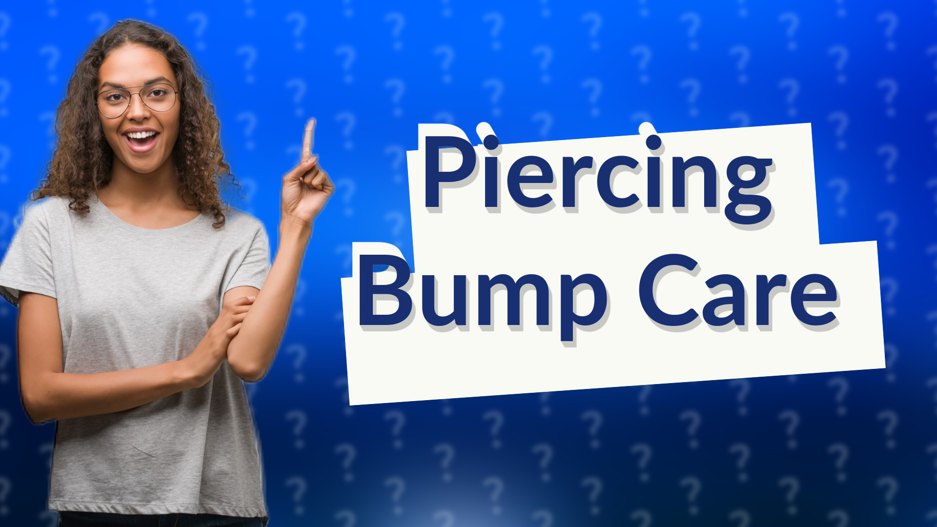 Piercing Bump Care