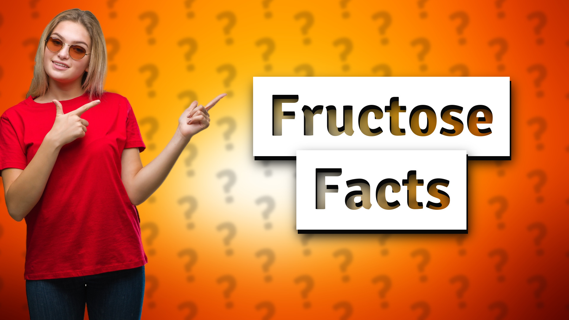 Fructose Facts