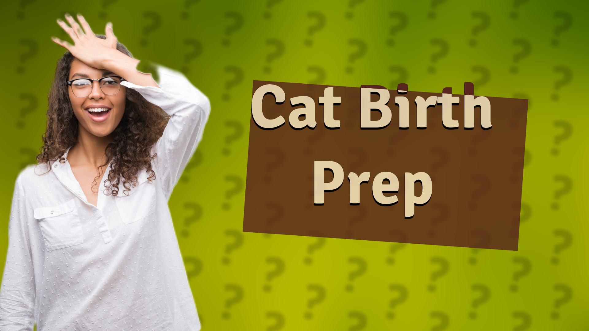Cat Birth Prep