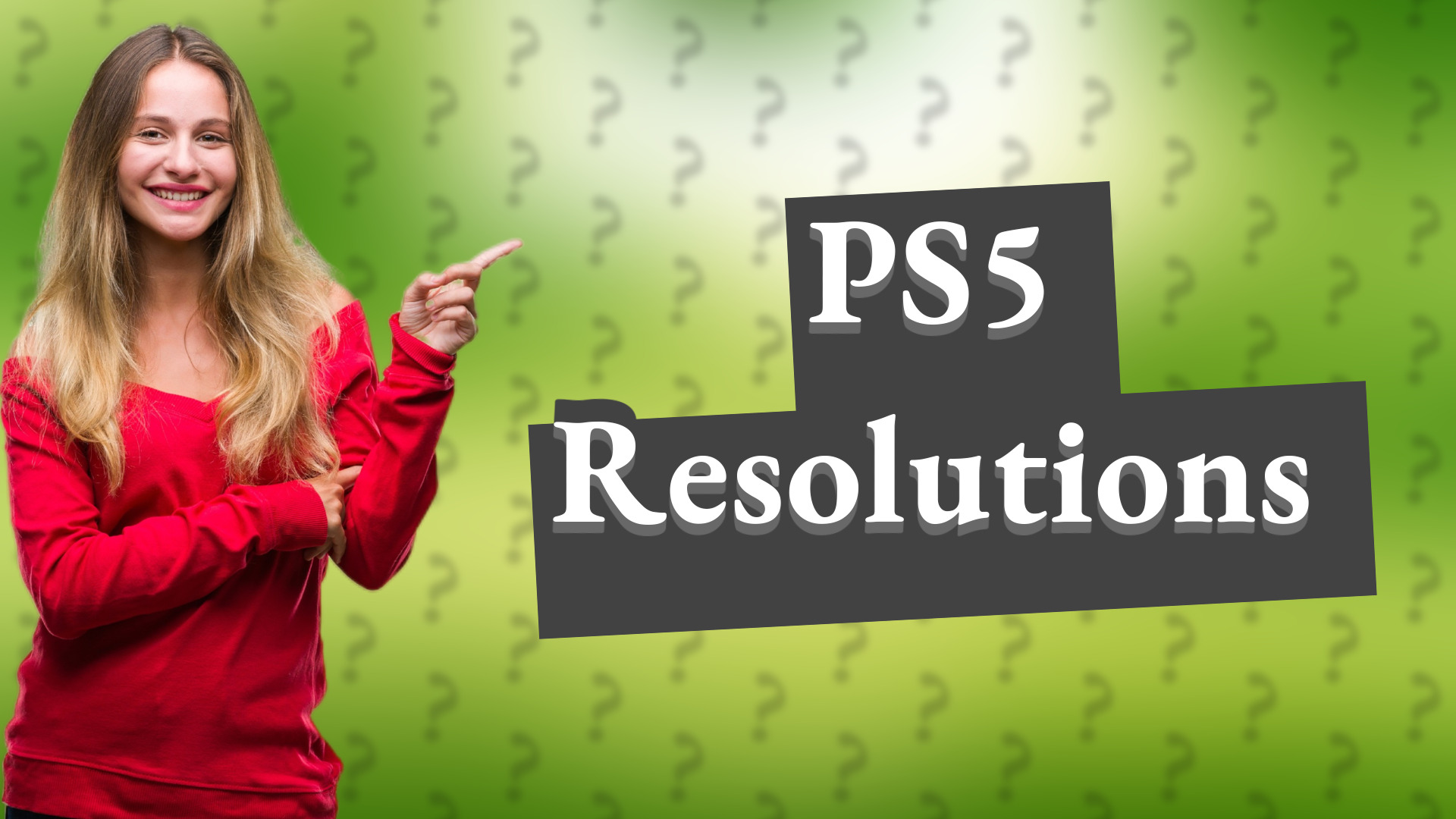 PS5 Resolutions