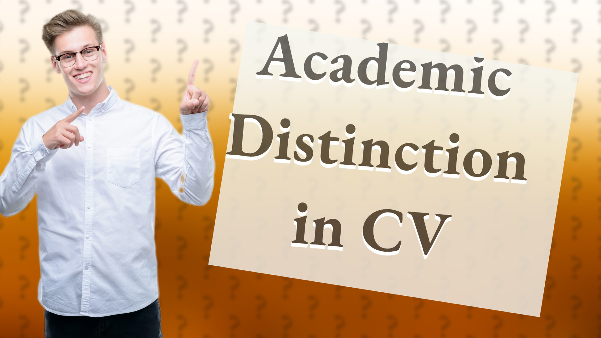 Academic Distinction in CV