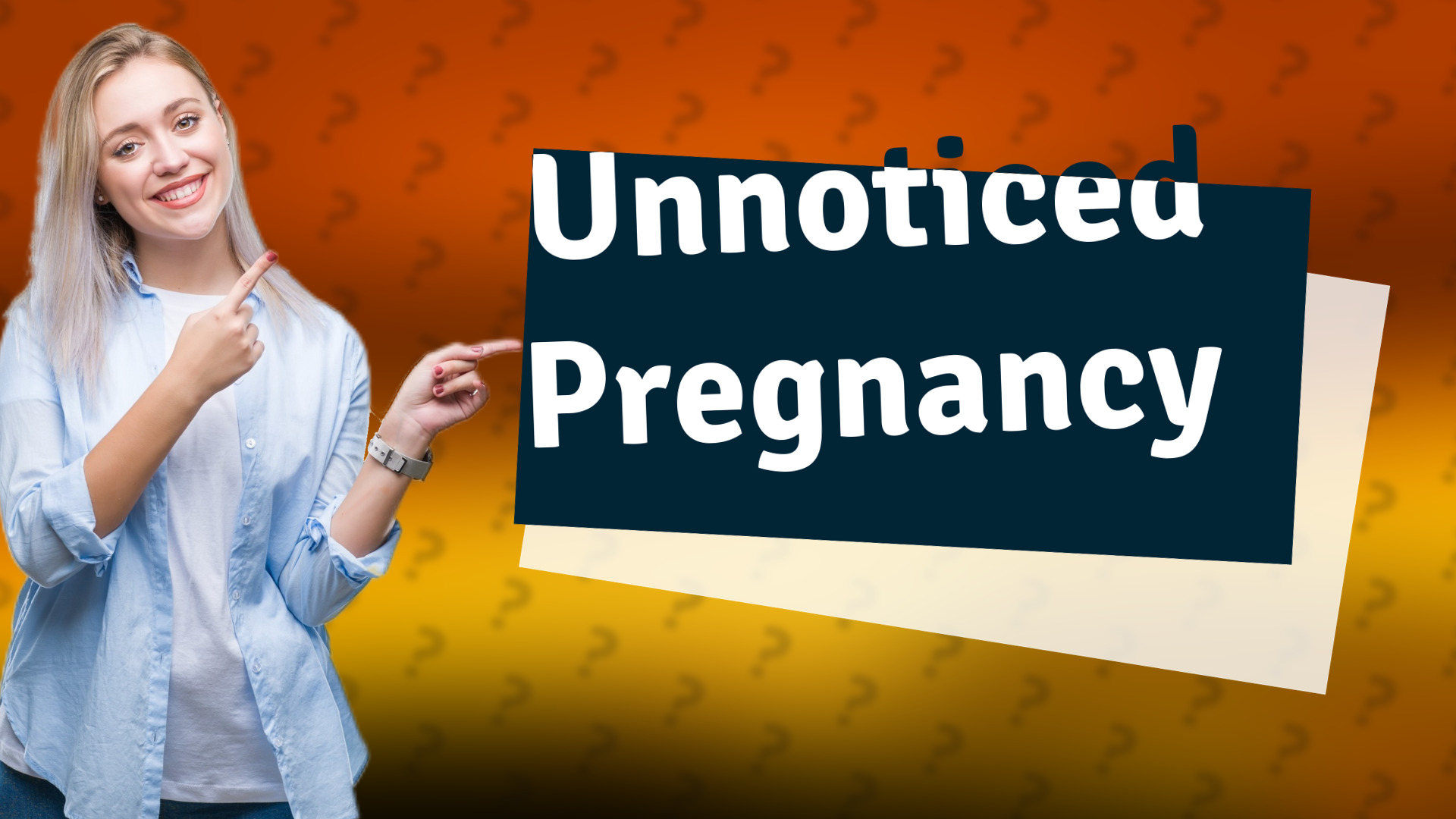 Unnoticed Pregnancy