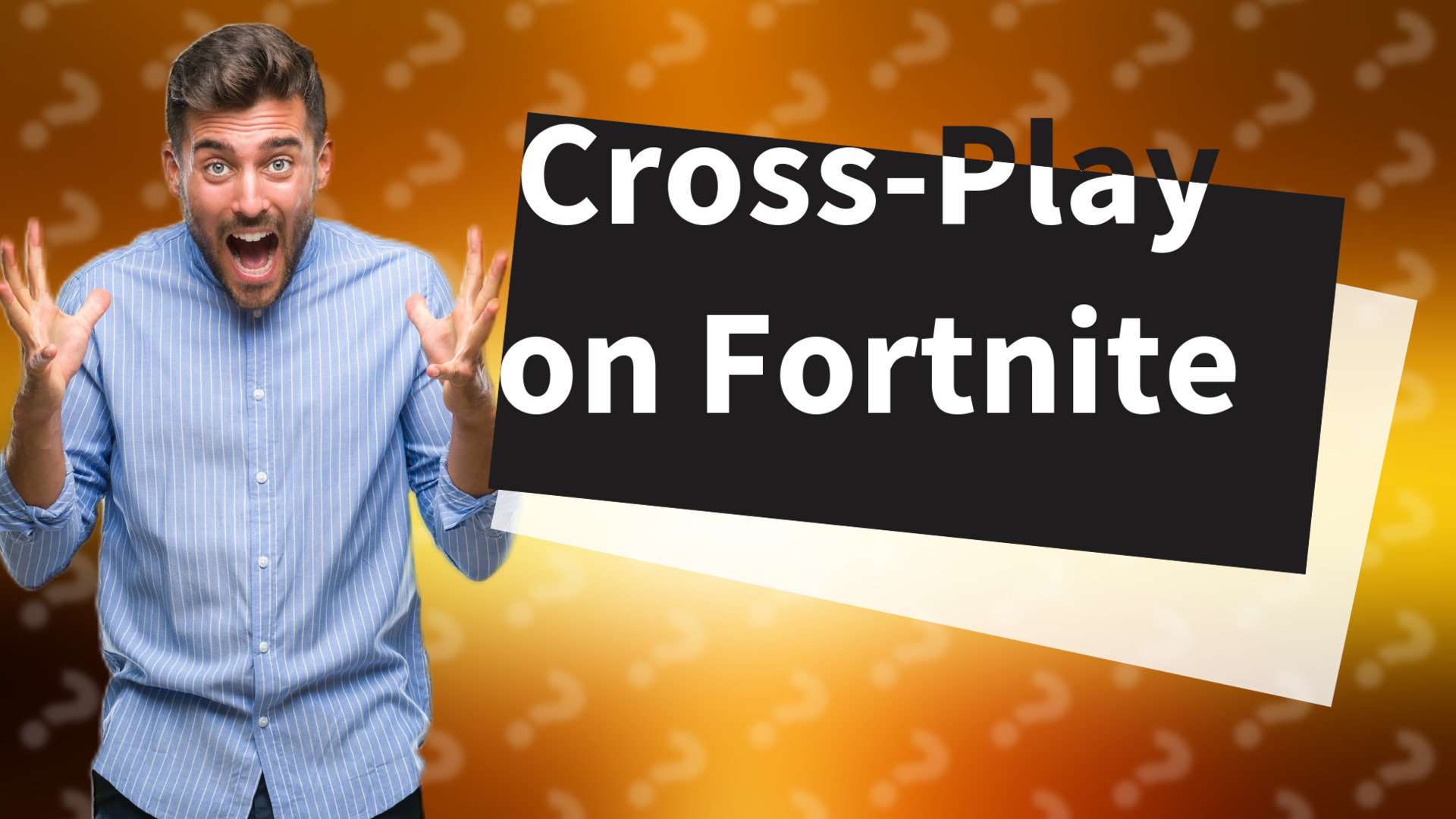 Cross-Play on Fortnite