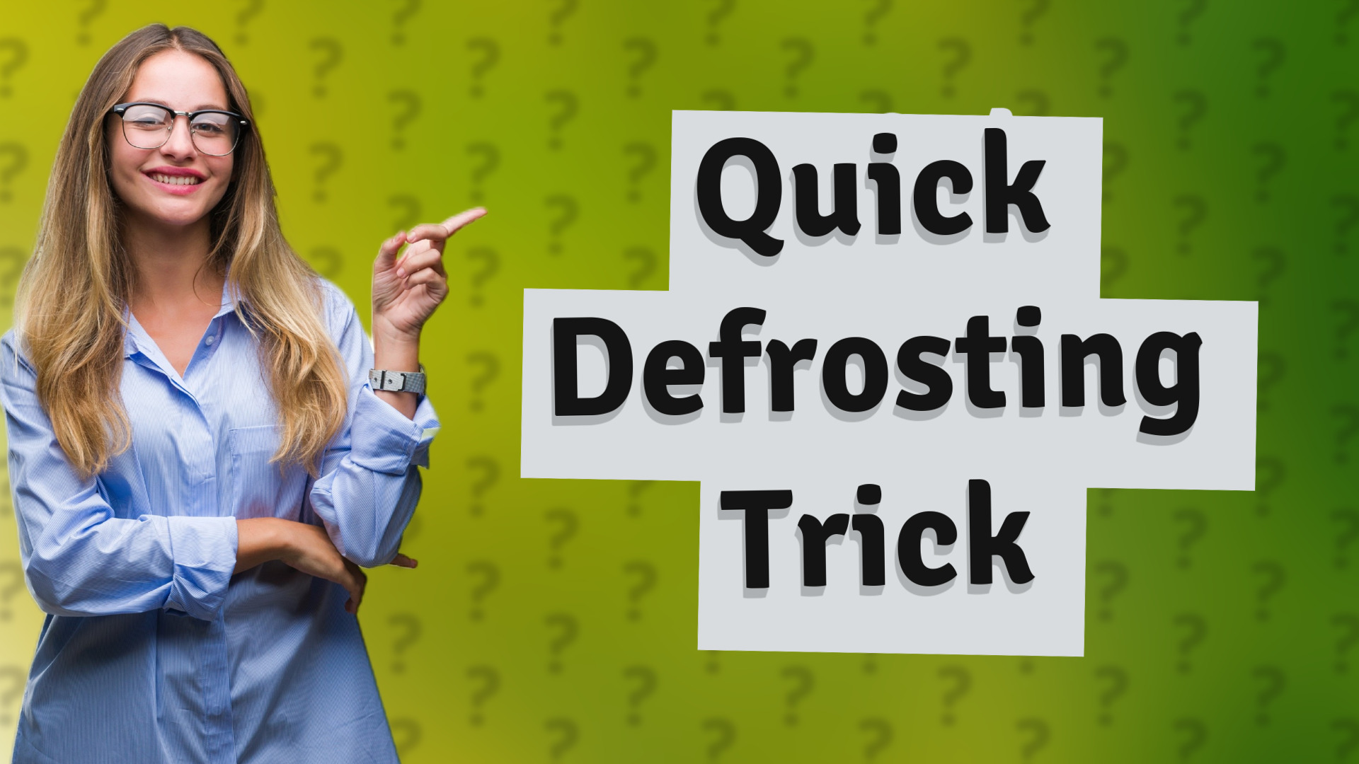 Quick Defrosting Trick