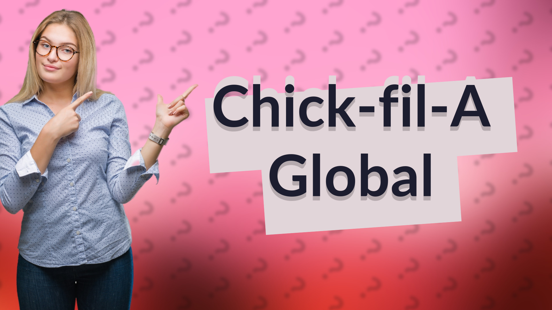 Chick-fil-A Global