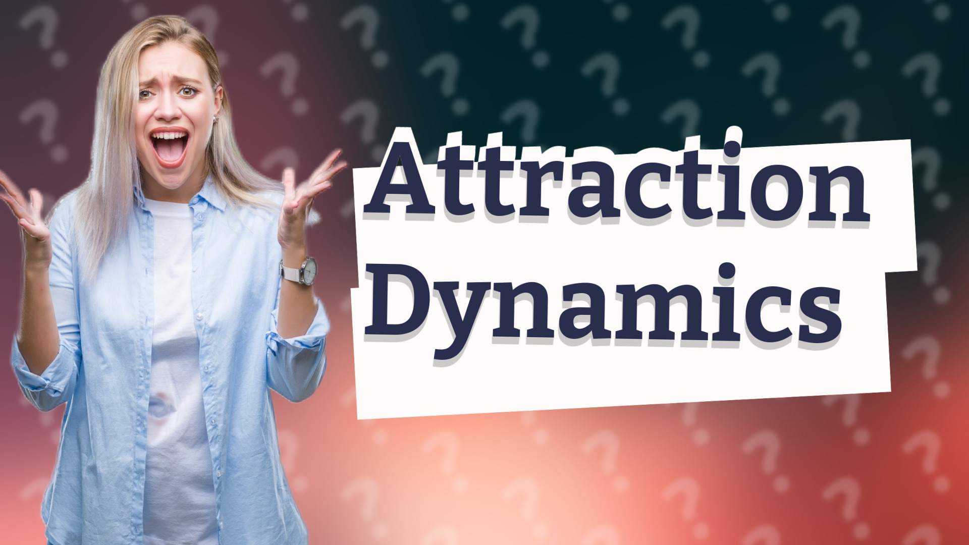 Attraction Dynamics
