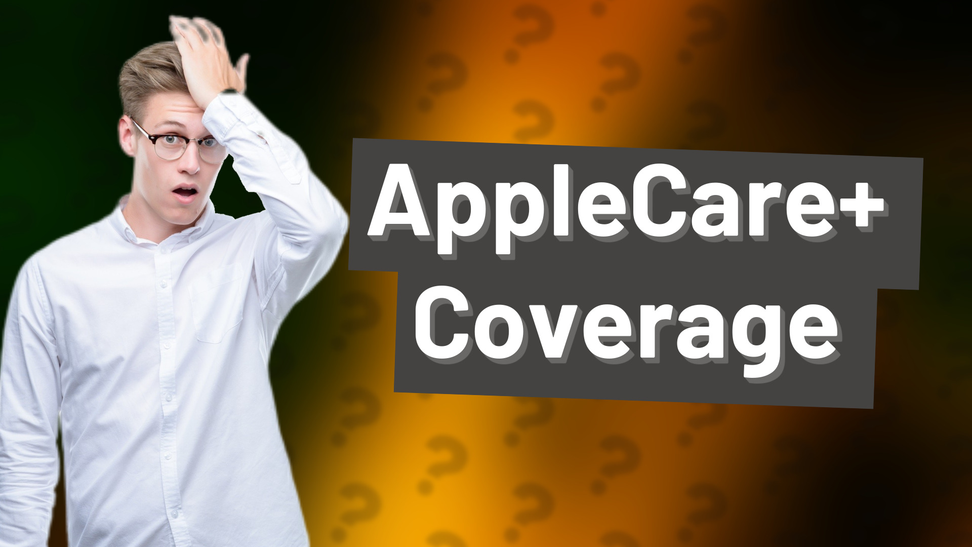 AppleCare+ Coverage