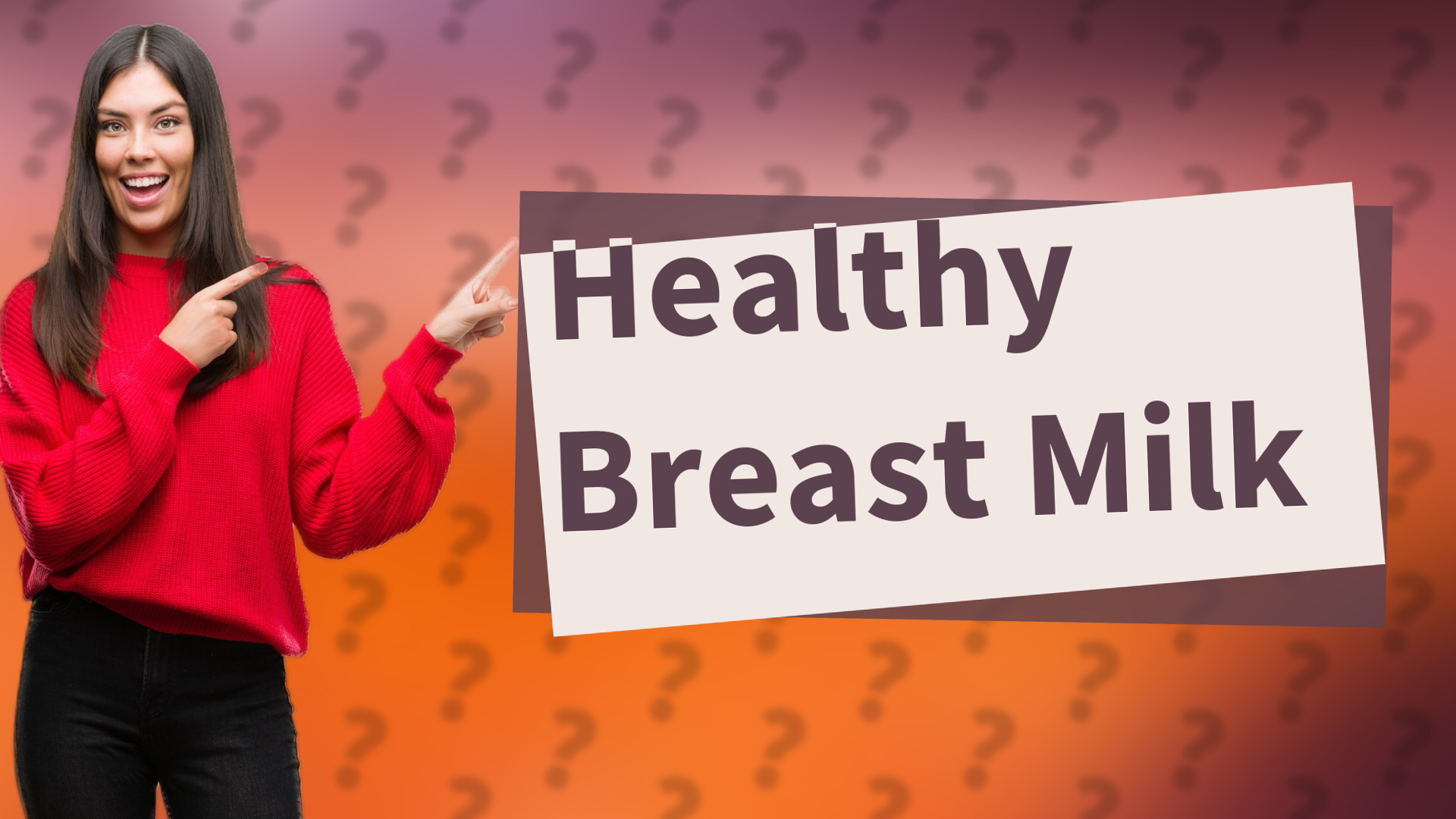 Healthy Breast Milk