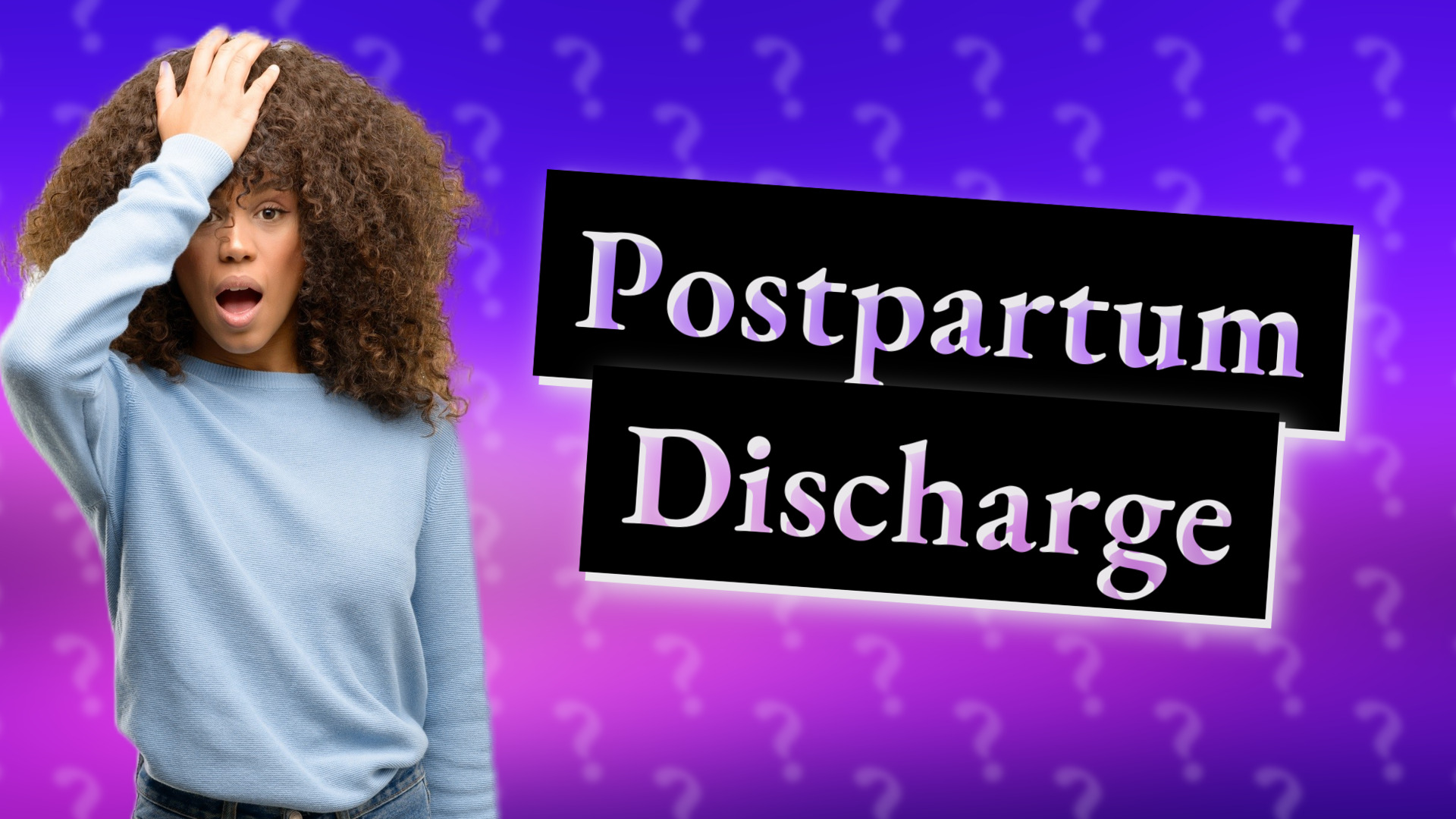 Postpartum Discharge
