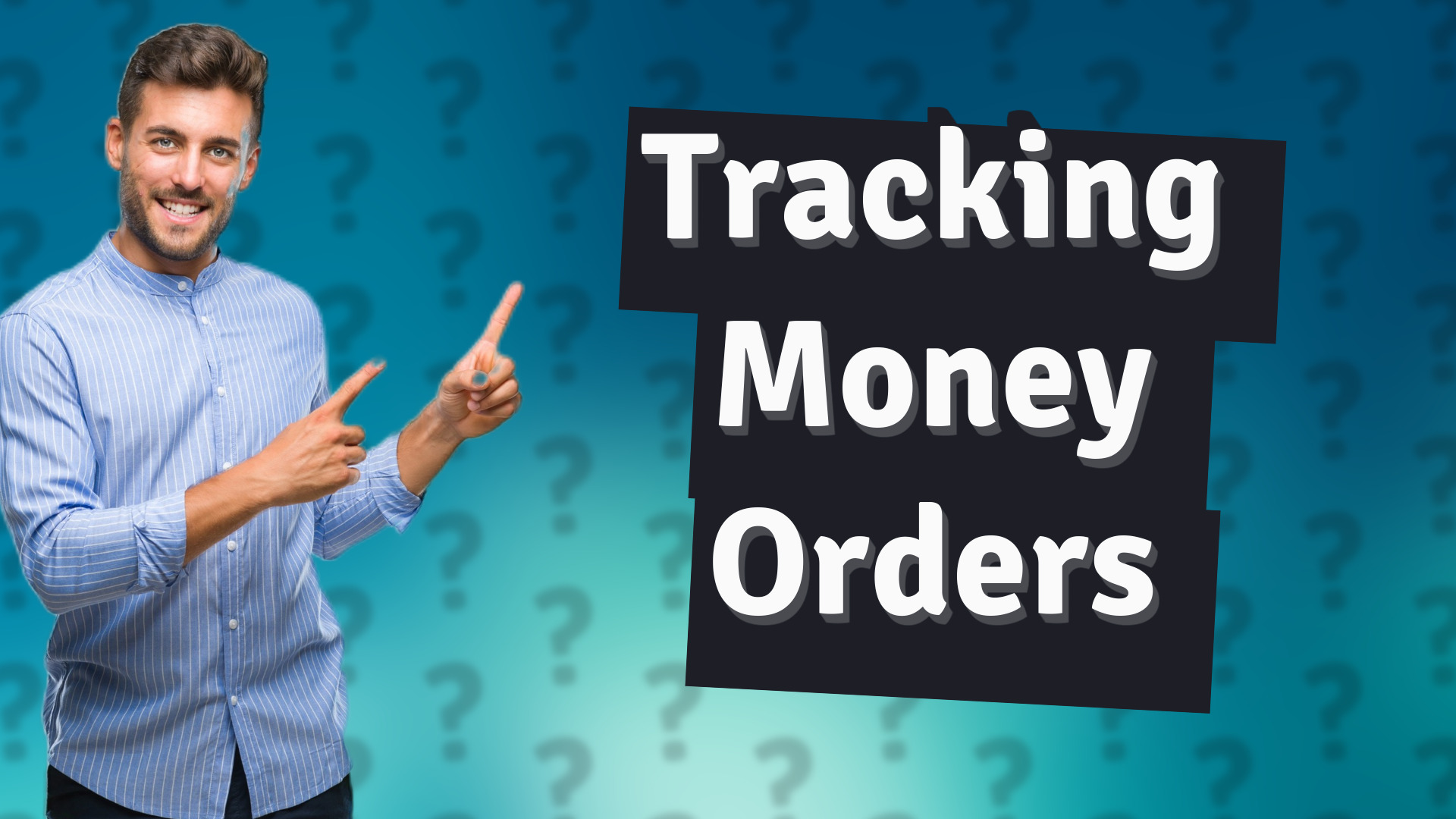 Tracking Money Orders