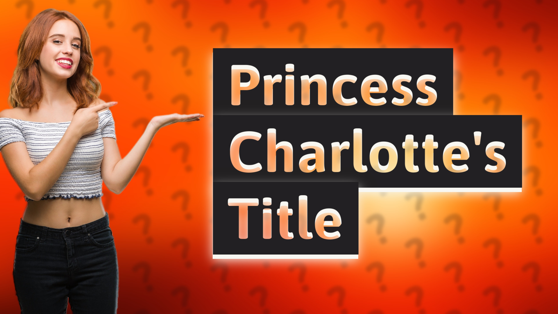 Princess Charlotte's Title