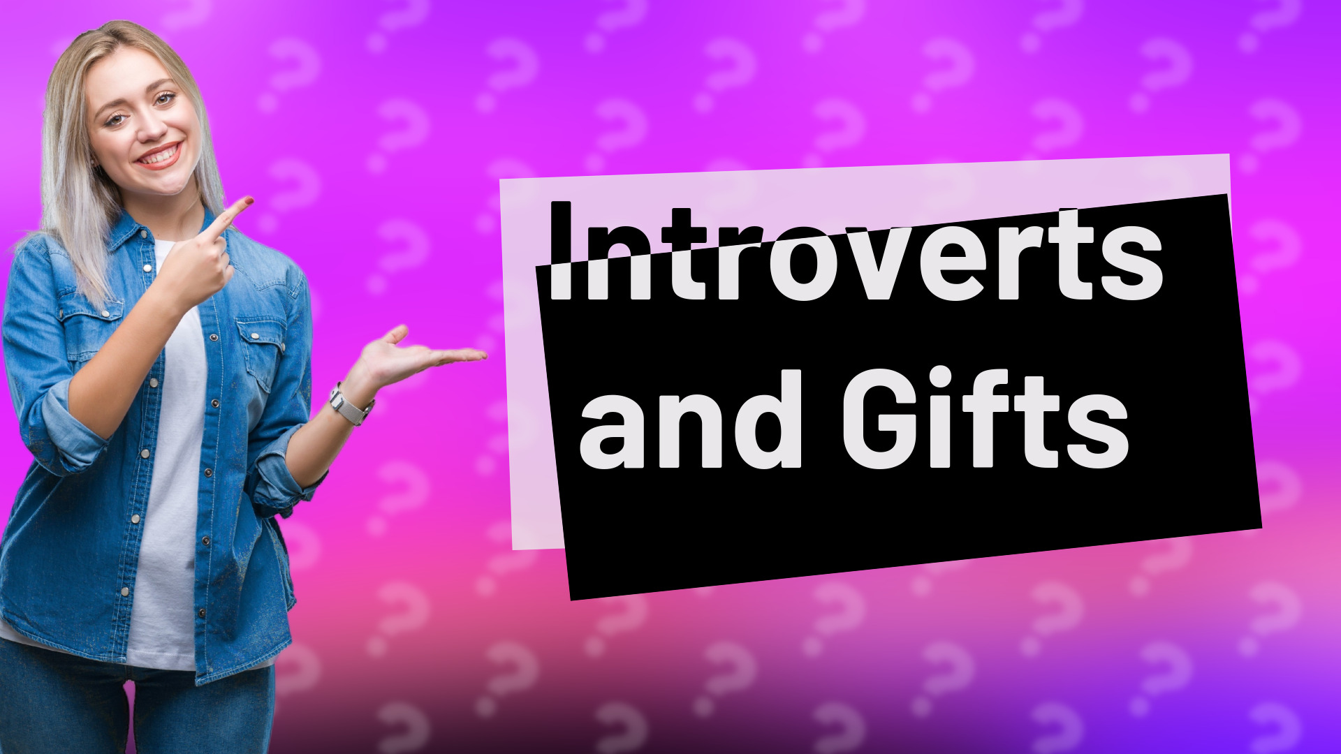 Introverts and Gifts