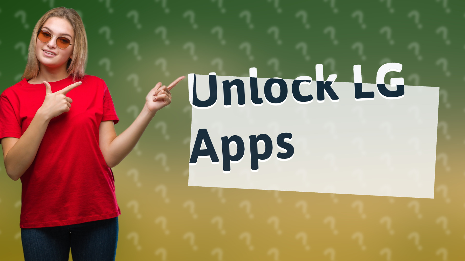 Unlock LG Apps