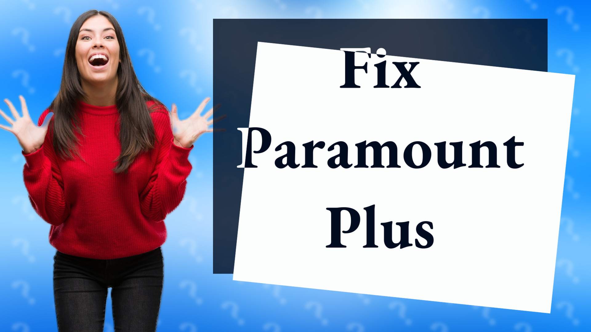 Fix Paramount Plus