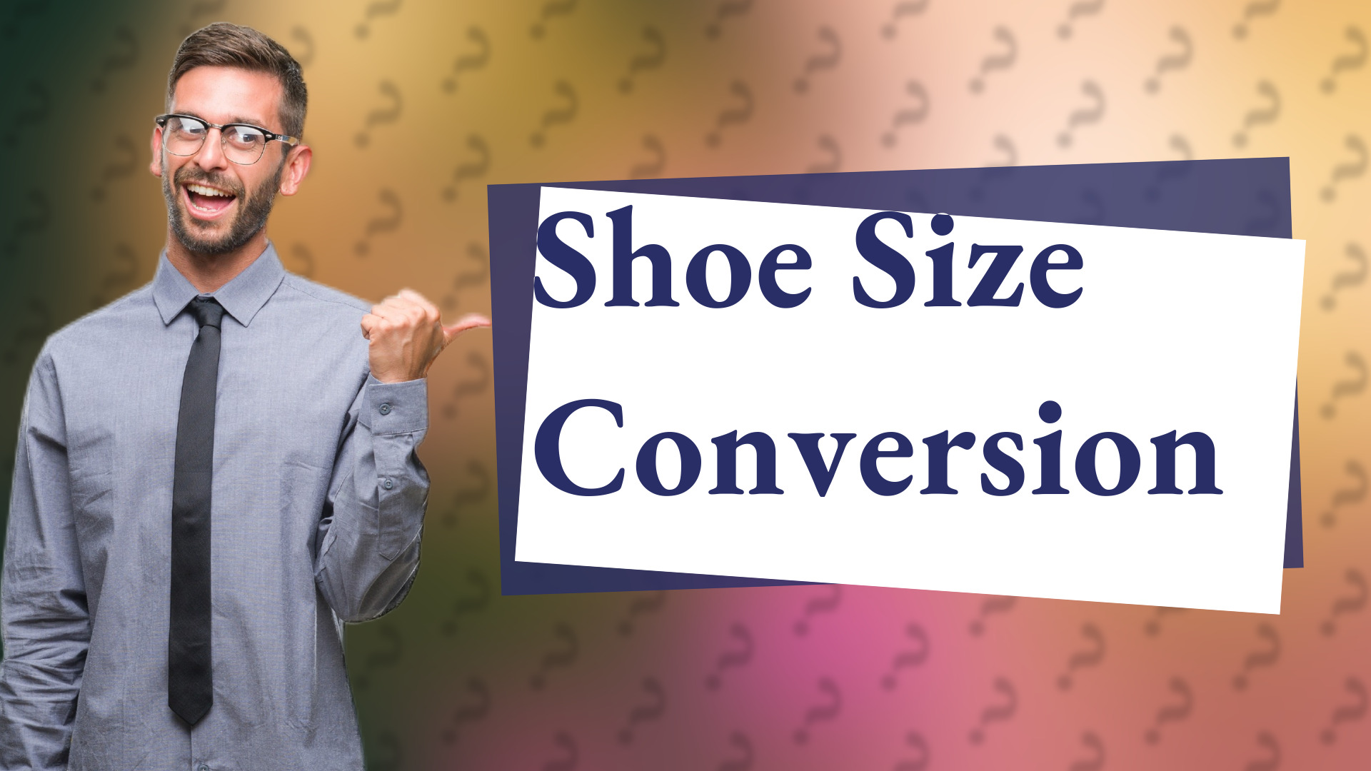 Shoe Size Conversion