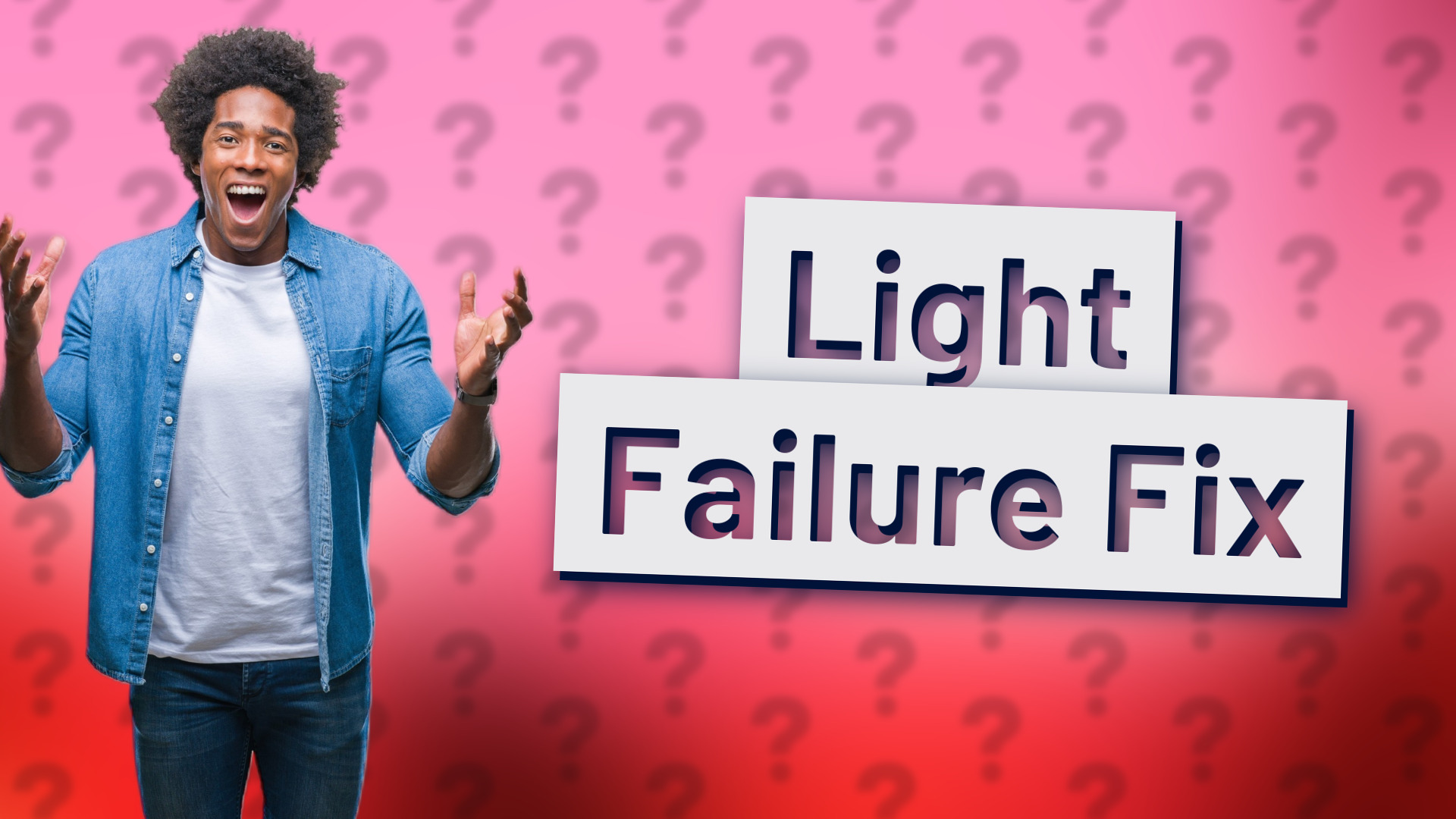 Light Failure Fix