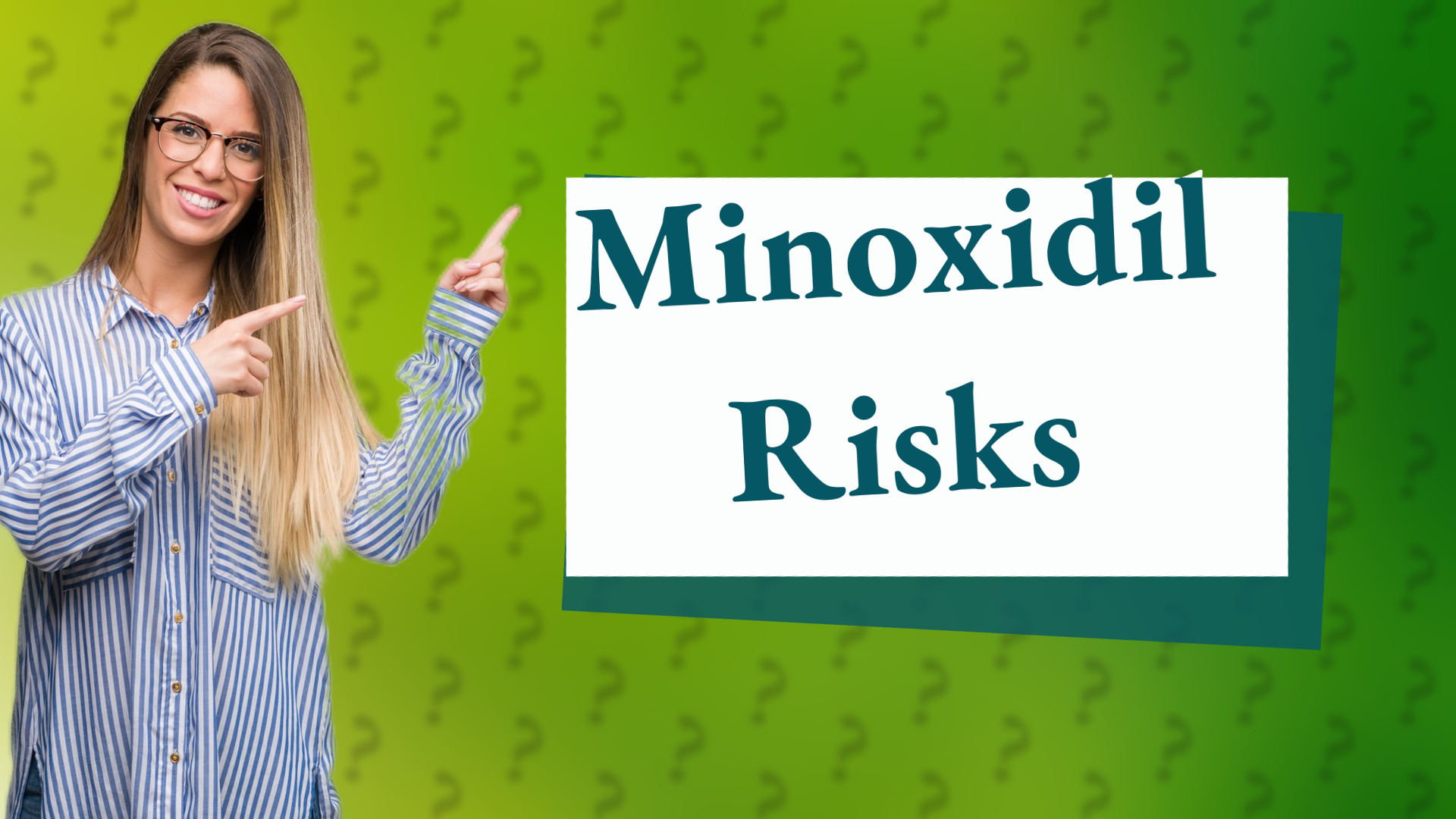 Minoxidil Risks