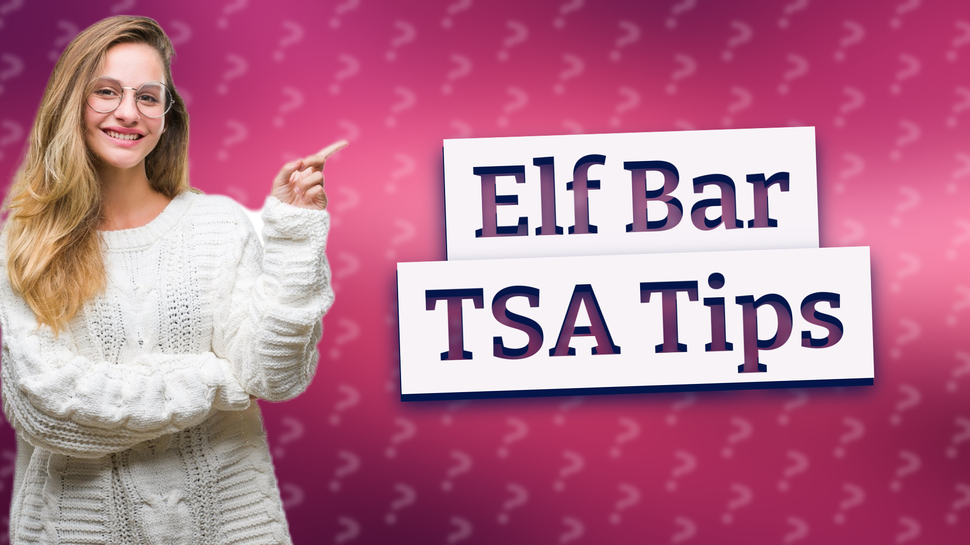 Elf Bar TSA Tips