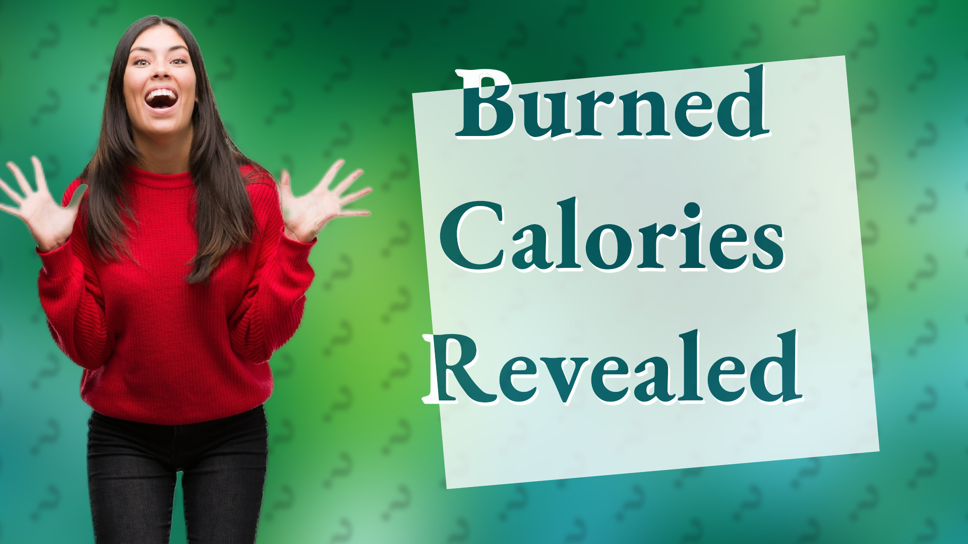 Burned Calories Revealed