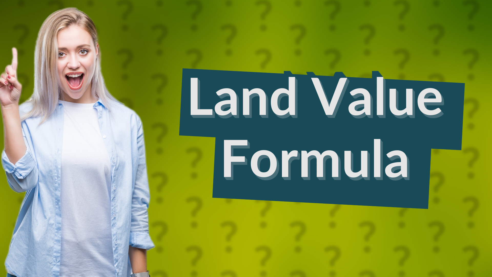 Land Value Formula