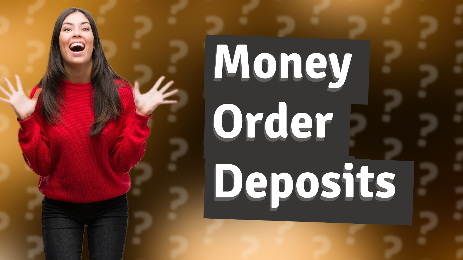 Money Order Deposits